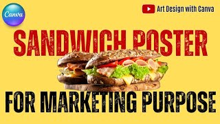 Food Poster Design for Marketing Purpose | Sandwich Flyer | Canva Tutorial