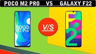 Poco M2 Pro VS Galaxy F22 Comparison Video. Camera | Battery | Display | Processor | Refresh rate.