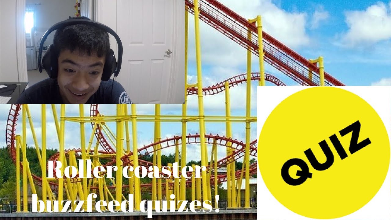 Roller Coaster BUZZFEED quizzes! Coastin' the  episode 3 YouTube