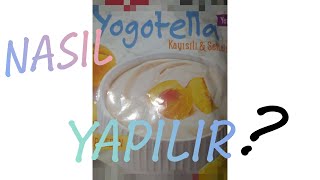 Yogotella Nasil Yapilir Detayli Anlatim