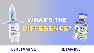 Ketamine Vs Esketamine Spravato Whats The Difference?