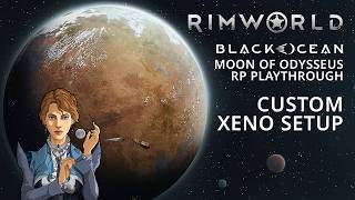 2026 Rimworld Moon of Odysseus Custom Crew Xenotypes
