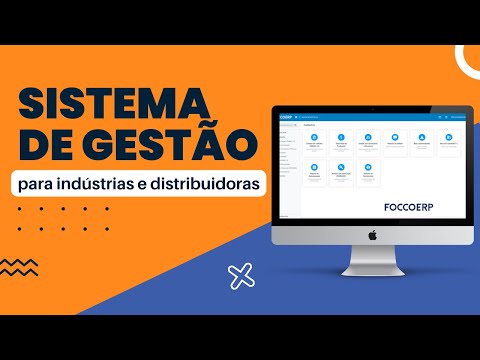 Conheça o FoccoERP | Sistema de gestão para indústrias e distribuidoras