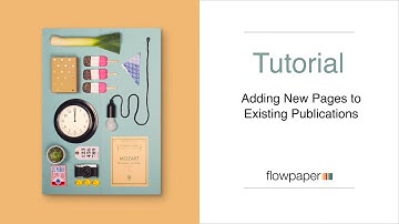 Adding New Pages to Existing Flipbook Publications