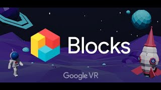 Blocks by Google VR