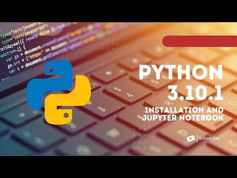 How to Install Python 3.10.1 and use it in Jupyter Notebook