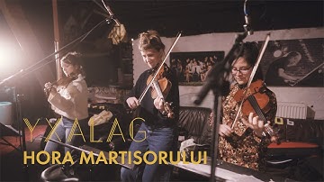 Hora Martisorului | YXALAG | Single Release