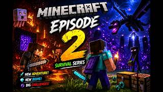 Minecraft Season 2: NEW WORLD SURVIVAL (Full Episode Series) | Epic Adventure Begins 🔥