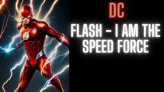 Flash - I Am The Speed Force | Part 1