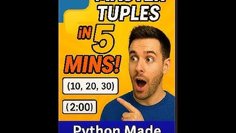 🔥 Python Tuples Explained in 5 Minutes | Tuple Methods, Examples & Tricks for Beginners