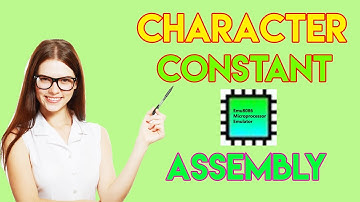 Character Constant Easy Explained Assembly Language Emu8086 Part 4