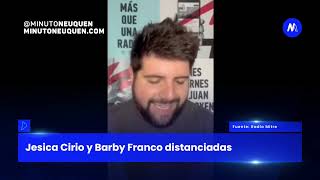 Jesica Cirio y Barby Franco distanciadas- Minuto Neuquén Show