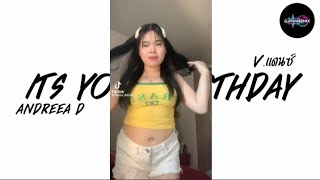 #แดนซ์ฮิตtiktok Andreea D - Its Your Birthday | DJFAMREMIX