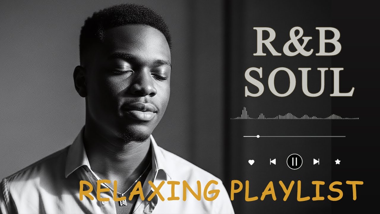 Deep R&B Soul for Overthinking Minds 🧠   Calm Emotions & Find Inner Peace