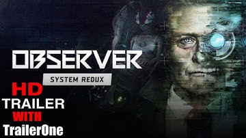 Observer: System Redux - Official PS5 DualSense Trailer