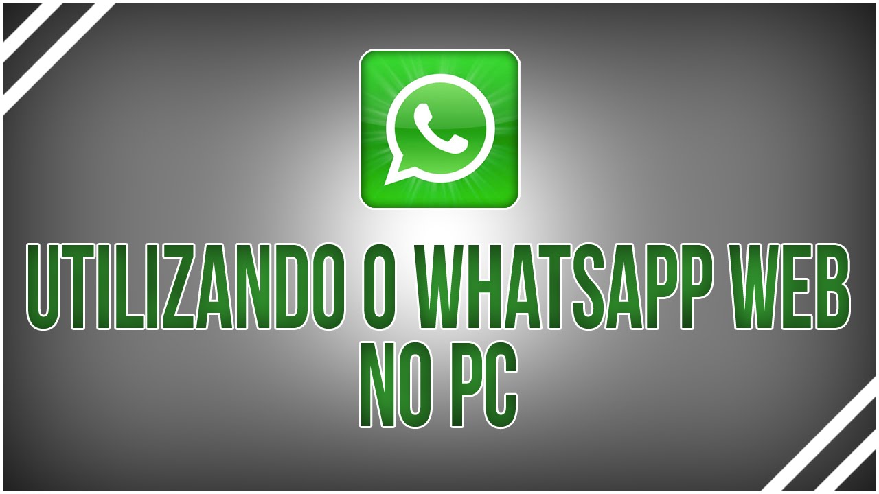 Como utilizar o Whatsapp Web no PC - YouTube