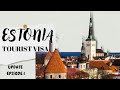Estonia visa| Estonia visit visa update| Estonia Tourist visa update| Estonia visa new update
