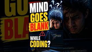🚨 Why Your Brain Goes BLANK While Coding 🤯 (The Tutorial Trap Nobody Talks About!)