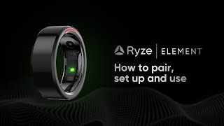 Ryze Element Smart Ring | How to use the Ring