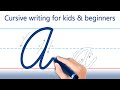 How to write english letter a cursive writing for kids and beginners handwriting practice