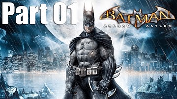 Batman: Return To Arkham (Arkham Asylum) Walkthrough Gameplay -Part 1- Full Campaign (No Commentary)