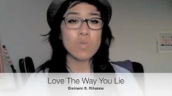 "Love The Way You Lie" By Eminem ft. Rihanna (COVER) + FREE mp3 Download  - Durasi: 5.17. 