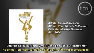 Letra Traducida Monkey Business de Michael Jackson