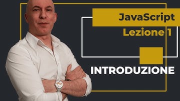 Corso JavaScript  - Lezione 1: Variabili, Oggetti, Metodi, Costrutti
