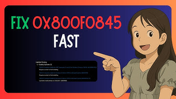 QUICK FIX Windows 11 "Update Error Code 0x800f0845"