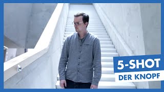 Der Knopf | 5-Shot | Grundlagen Film- & TV-Production