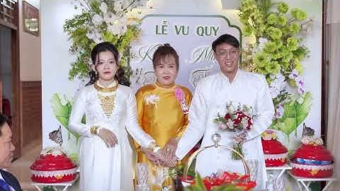 LỄ VU QUY KIỀU TIÊN & NHẬT TÂN l 28/11/2025