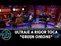 Ultraje a Rigor toca "Green Onions" - Booker T. & The M.G.'S | The Noite (30/06/22)