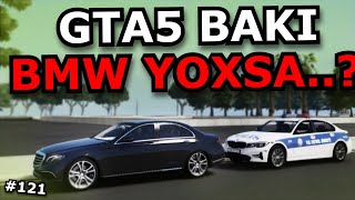 Mercedes Yoxsa Bmw? Gta 5 Baku Azərbaycanca