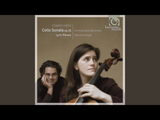 Grieg - Pièces lyriques: Arietta op.12-1 : Emmanuelle Bertrand & Pascal Amoyel