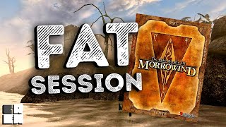 Jeremy Plays 320 Minutes of Morrowind - Fat Session