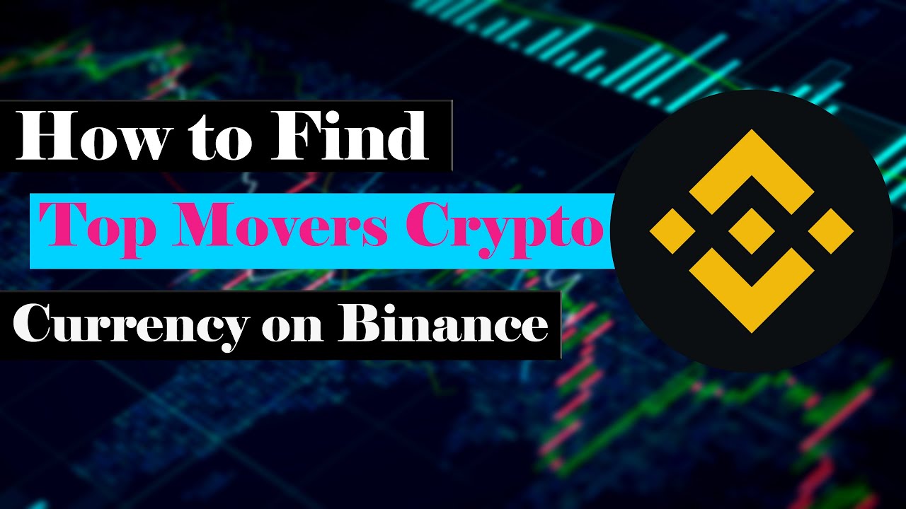 How to Find Top Movers of Cryptocurrency on Binance | Binance Tutorial |  Crypto Signals - YouTube