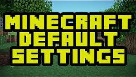 How to reset your Minecraft settings to default (Minecraft tutorial)