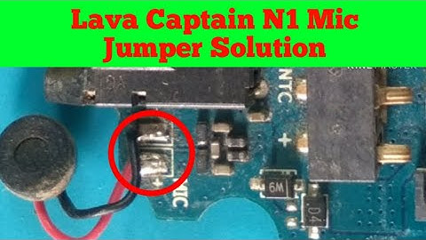 lava captain n1 mic problem jumper ways || lava captain n1 mic not working ways
