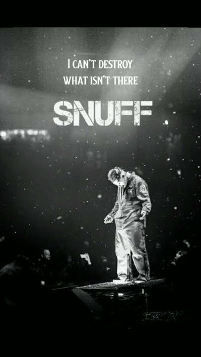 STORY WA slipknot - snuff