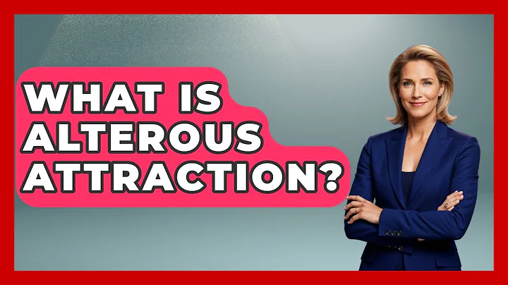 What Is Alterous Attraction? - Gender Equality Network