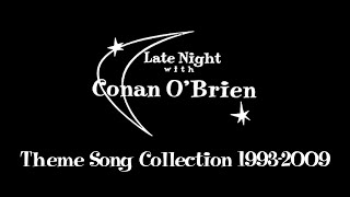 Late Night With Conan O'Brien Theme Song Collection 1993-2009