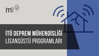 İTÜ Deprem Mühendı̇slı̇ğı̇ Lı̇sansüstü Programları