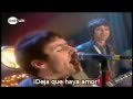 Oasis - Let There Be Love (Subtitulado)