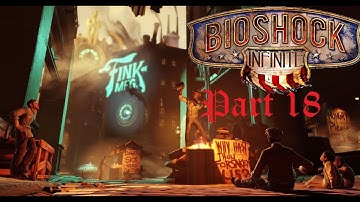 Bioshock Infinite Part 18: Police Impound