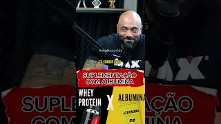 WHEY PROTEIN VS ALBUMINA   RENATO CARIANI albumina wheyprotein renatocariani juliobalestrin sup