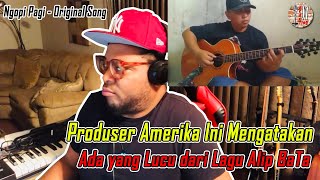 Produser Amerika Ini Mengatakan, Ada yang Lucu dari Lagu Alip BaTa - Ngopi Pagi - Reaction YT