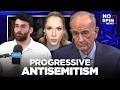 Progressives Pushing Antisemitism — Bill O'Reilly