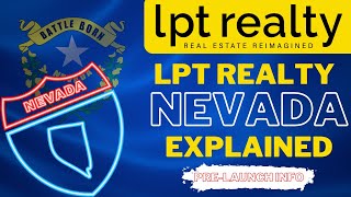 LPT Realty NEVADA Explained - Detailed Breakdown of Benefits, Comp Plans, Stocks, Fees, etc.