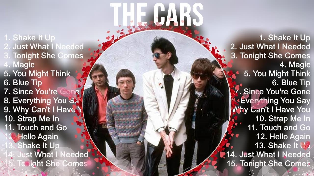 The Cars Greatest Hits ~ The Best Of The Cars ~ Top 10 Artists of All Time