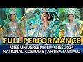Ahtisa Manalo NATIONAL COSTUME | FULL PERFORMANCE | Miss Universe Philippines 2024